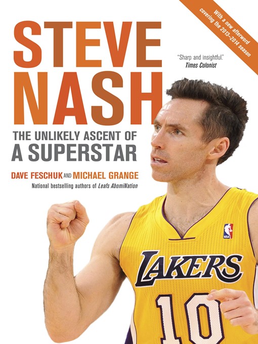Title details for Steve Nash by Dave Feschuk - Available